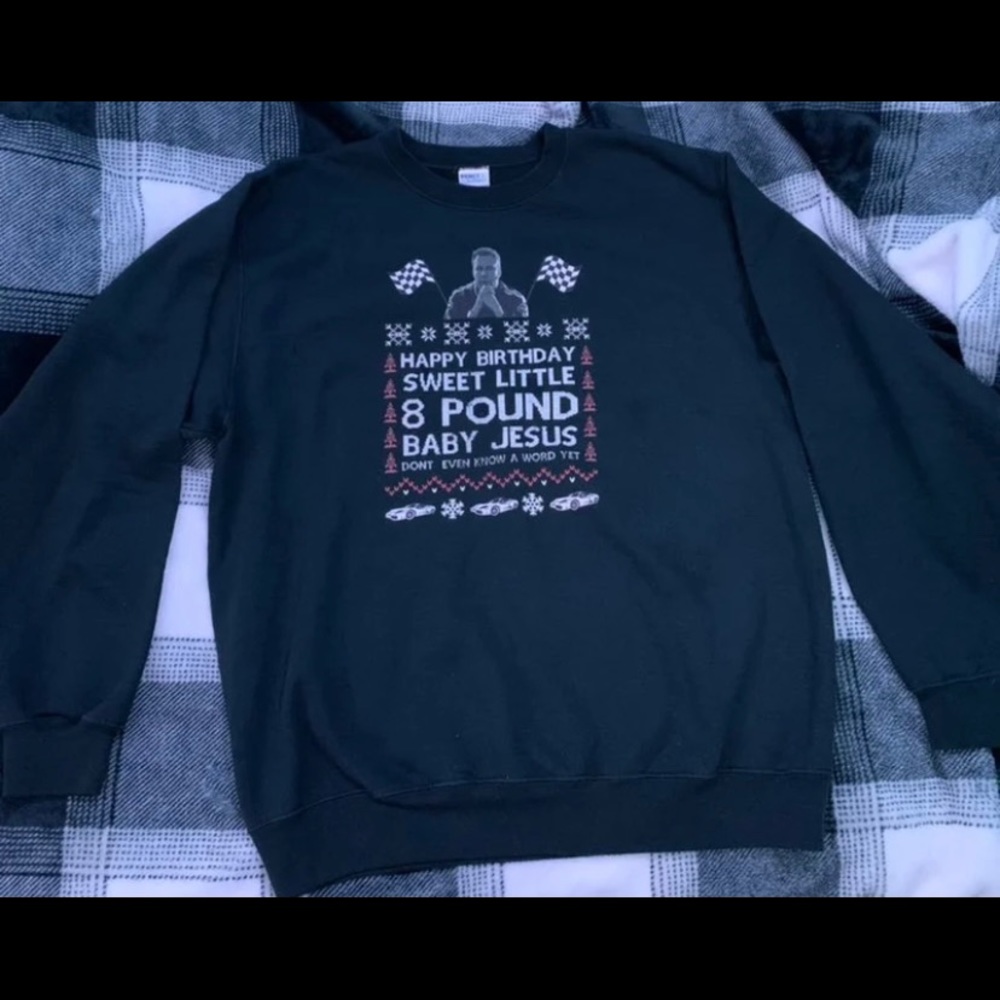 Talladega Nights sweatshirt